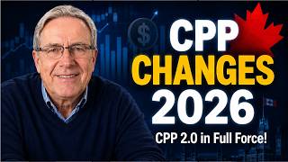 Changes Coming to CPP in 2026: What You Need to Know