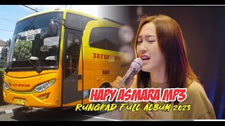 Rungkad Hapy Asmara mp3 full album  #rungkad #hapyasmara