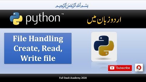python tutorial in urdu | Learn file handling in python |  create read write data to file in python