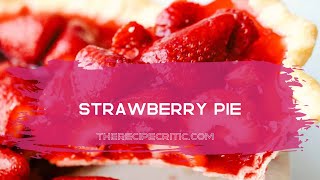 Strawberry Pie I The Recipe Critic