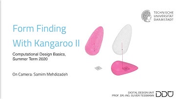 Grasshopper - Form Finding with Kangaroo Pt. 2