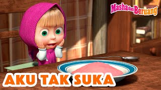 Masha dan Beruang 🥗🍚 Aku Tak Suka 🍜🙄 Koleksi kartun 🎬 Episode Baru 19 April!