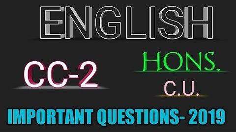 English (Hons), Sem-I, CC-2, Important Questions, University of Calcutta