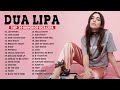 DuaLipa - Greatest Hits 2023 | Best Playlist Full Album ~ DuaLipa New Popular Songs