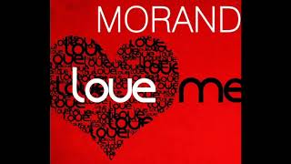 Morandi - Love Me  ( Dj Tarık Esgar Club House Remix ) Resimi