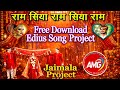 Ram Siya Ram Siya Ram | Edius New Song Project 2026 Free Download