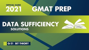 GMAT Official Guide 2021 | Data Sufficiency Q21
