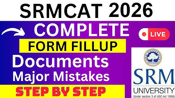 SRMCAT 2026 Application Form - SRMCAT Registration 2026| How To Fill SRMCAT 2026 Application Form