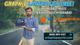 Graphic Laptops Sale in Kukatpally Hyderabad | కుకట్‌పల్లిలో హైదరాబాద్ లో గ్రాఫిక్ ల్యాప్ టాప్ సేల్