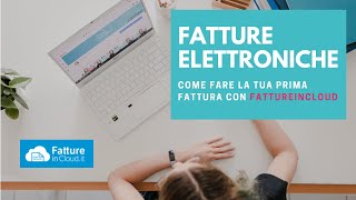 TUTORIAL fatture elettroniche -  Come fare la tua prima fattura con FATTUREINCLOUD screenshot 5