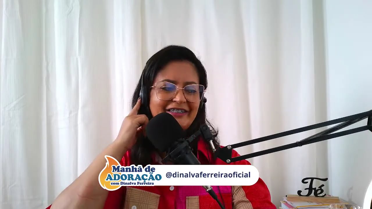 Live Manhã de Adoração  com Dinalva Ferreira