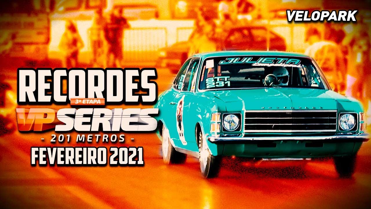 Recordes VP Series 201 metros - 02/2021