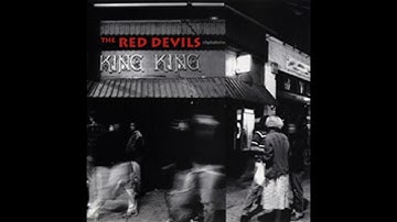 The Red Devils,I wish you would