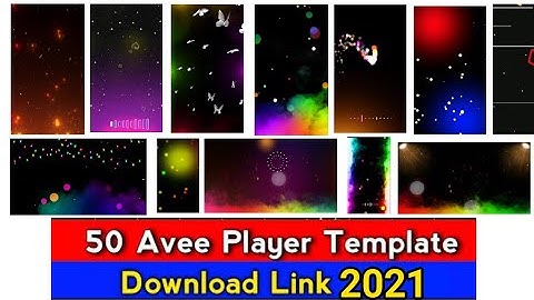 50 aveeplayer template download | template video background | full screen kinemaster template