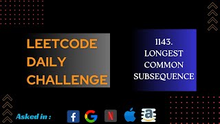 #6 Leetcode Daily Challenge 1143  Longest Common Subsequence in Java || Ranveer Sir