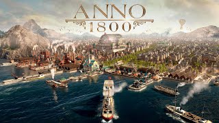 Anno 1800 (เก่า) | New Season | EP.1 เริ่มต้นการสร้างเมือง