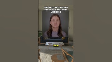Step into the Future of Video Calls with Apple Vision Pro
