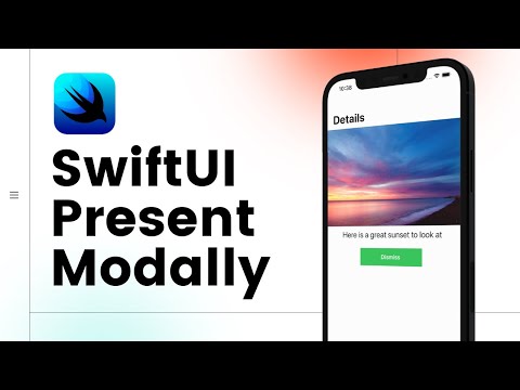 SwiftUI Modally Presented View (Xcode 12, 2021, Swift 5) - iOS Development