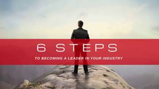 Become an Industry Leader and Secure the Future of Your Business