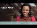 How the Gospel Heals the Pain of Fatherlessness, with Blair Linne | Grounded 9/27/21