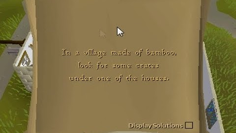In a village made of bamboo, look for some crates under one of the houses. Clue help Runescape 07