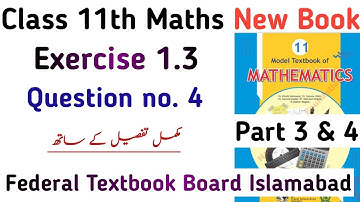 Exercise 1.3 Class 11 New Book | Unit 1 Ex 1.3 Question 4 | National Book Foundation | Learning Zone