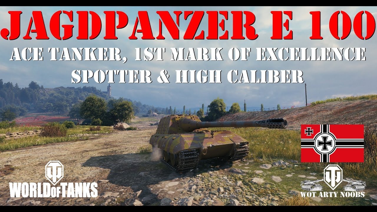 games people play Jagdpanzer E 100 - Ace Tanker, 1st MOE, Spotter & High Caliber