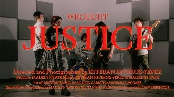 WROUGHT - JUSTICE (Official Music Video)