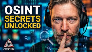 Unlock the Secrets of OSINT with Arrakis Consulting!  Episode 26!!!