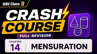 Maths Chapter 14 | Mensuration ( CRASH COURSE ) 💥