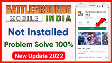 BGMI App Not Installed Problem | How To Fix Battleground Mobile India App Not Installed