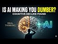 Is AI Making You Dumber? The Research Nobody Is Talking About || Personality 01