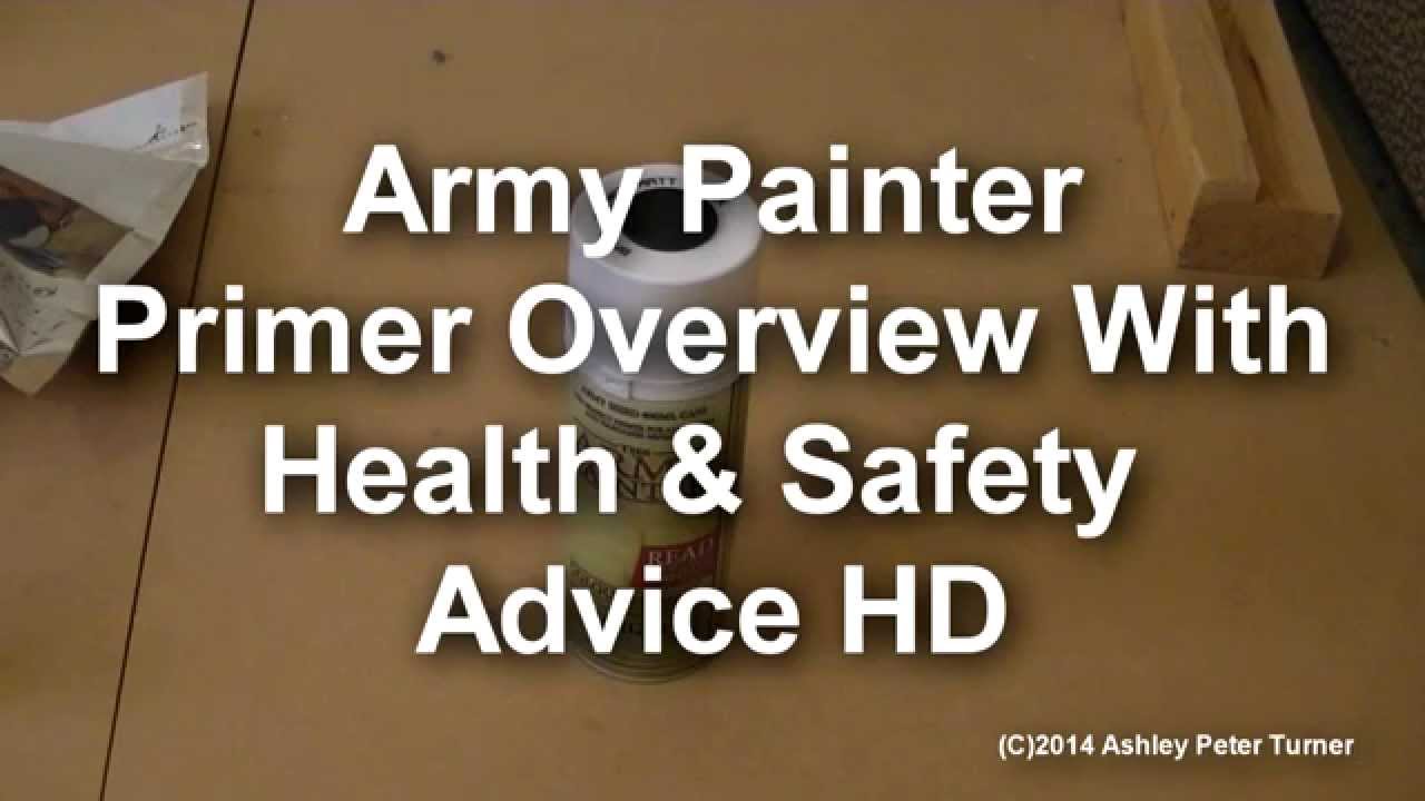 Army Painter Primer Overview With Health & Safety Advice HD 