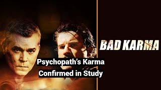 Psychopath’s “Karma” Confirmed in Study (Patrick’s Triarchic Model, Hyperarousal)
