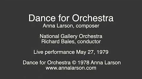 Dance for Orchestra by Anna Larson, National Galle...