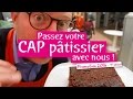 [CAP pâtissier] Comment le passer avec nous ?