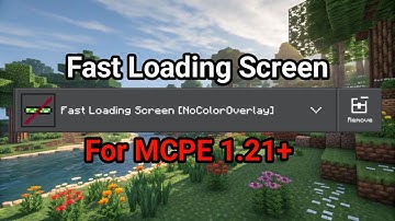 Fast Loading Screen Texture Pack For Minecraft Bedrock (MCPE 1.21+)