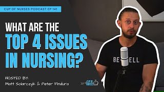 EP 141: What Are the Four Problems in Nursing?