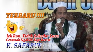 Download Lagu K. SAFARUN Ceramah Lucu Tapi Berisi // LEK RON terbaru MP3