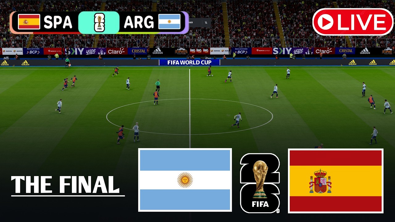 LIVE: Spain vs Argentina | THE FINAL | FIFA World Cup 2026 | Full Match Stream Video Game Simulation