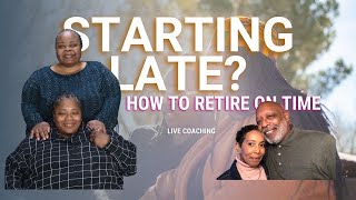5 Steps to Retire On Time, Even If You Started Late | Financial Independence for Black Folks screenshot 5