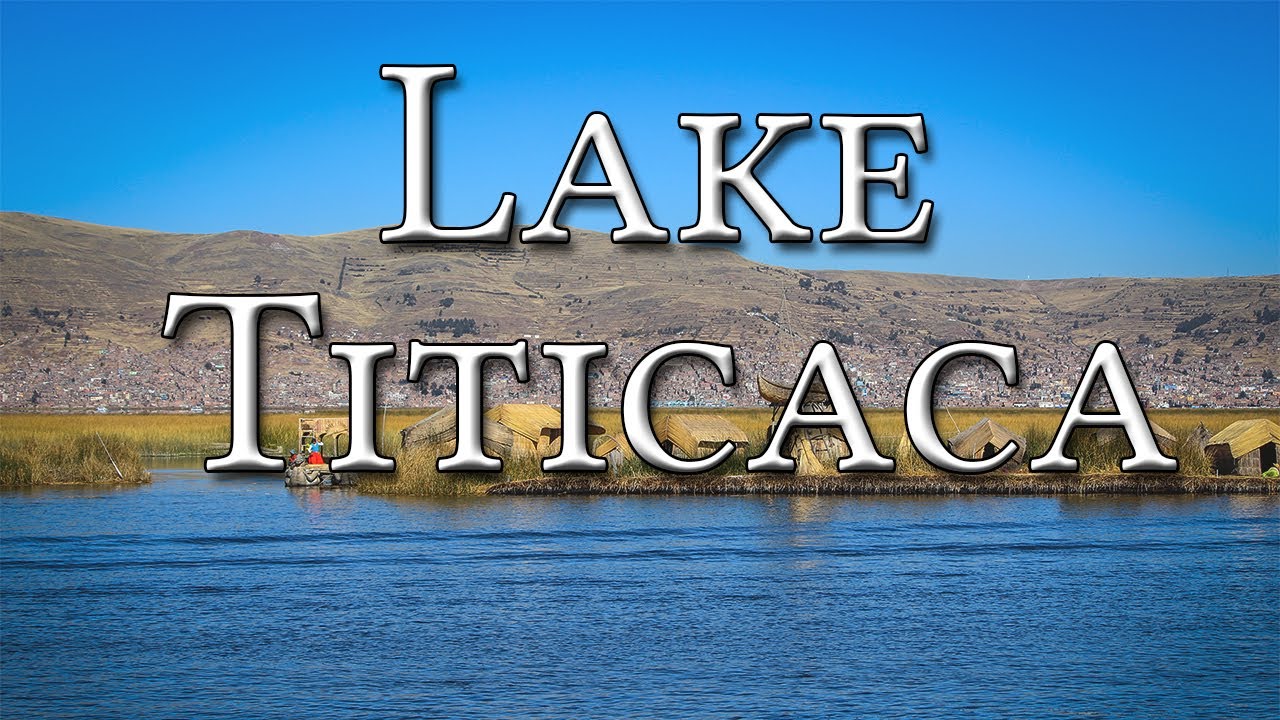 Lake Titicaca and the Mysterious Origins of the Inca