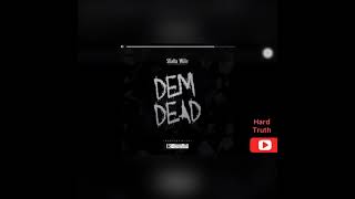 Shatta Wale - Dem Dead