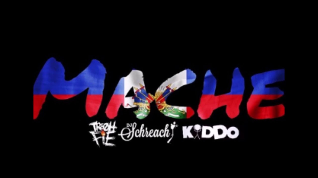 Mache - Dj Schreach X Kiddo Marv X TreOhFie (Fast)