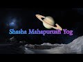 Shasha mahapurush yog  panch mahapurush yoga  powerful saturn in kendra  philosopherjay astrology