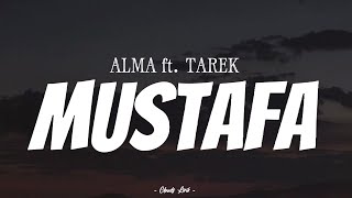 ALMA & MOHAMED TAREK - Mustafa | ( Video Lirik )