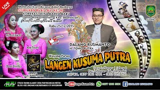 ✅LIVE MALAM WAYANG PURWA LANGEN KUSUMA PUTRA || DESA RAWAMENENG BLANAKAN - SUBANG, RABU.25 DES 2024