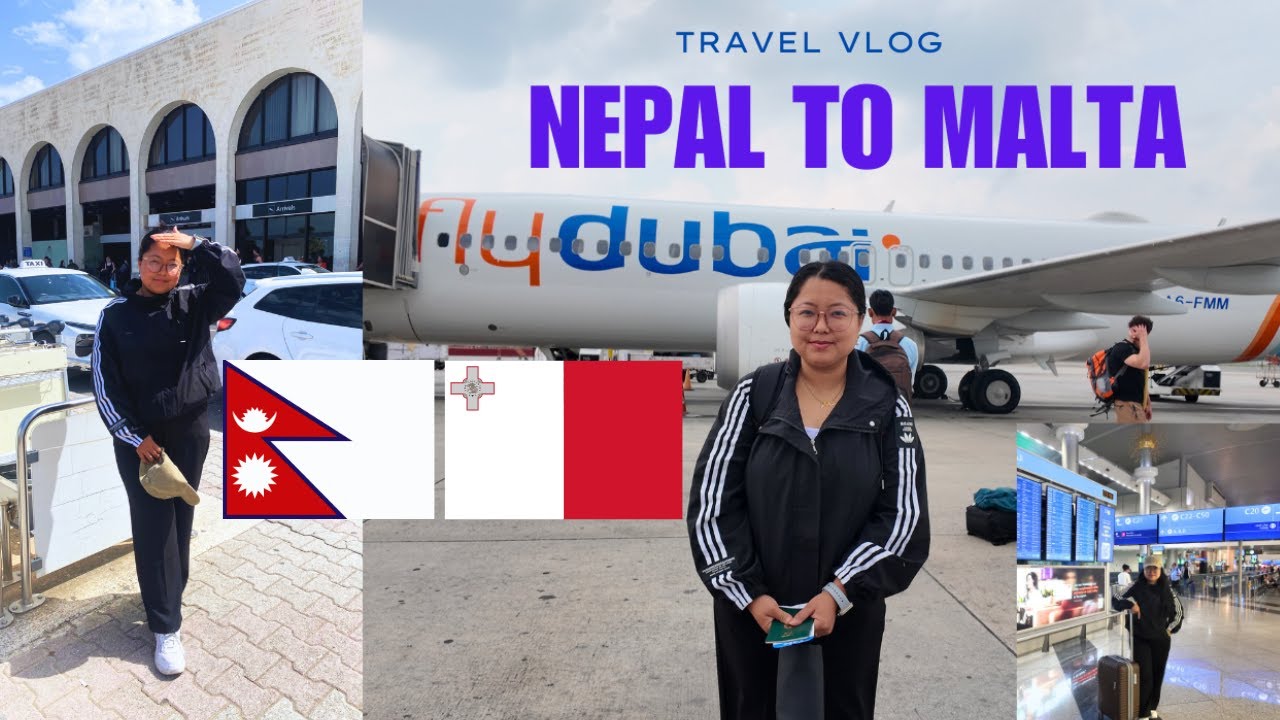 🇳🇵✈️ NEPAL to MALTA via DUBAI 🏙️ | My Employment VISA Journey 🇲🇹💼