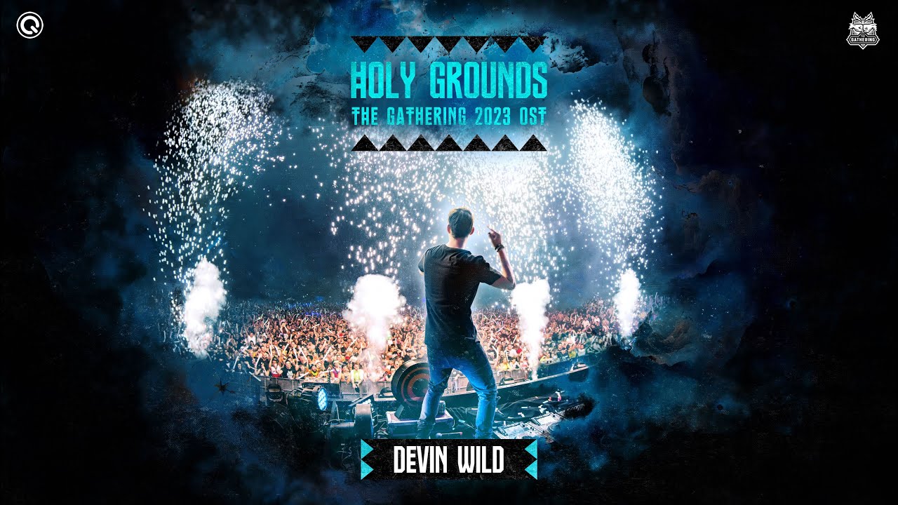 Devin Wild ft Nathalie Blue   Holy Grounds The Gathering 2023 OST