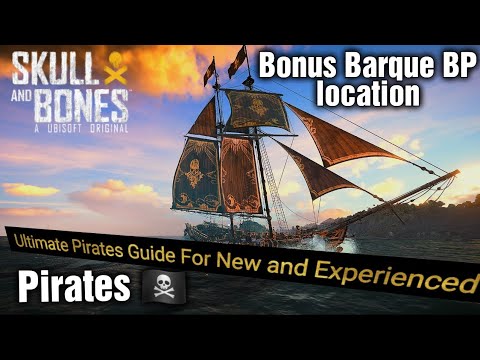 Skull and Bones guide for players, barque bp, best ships and weapons ...